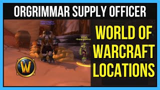 Supply Officer in Orgrimmar Location (Fast & Easy) - Wow Classic Season of Discovery