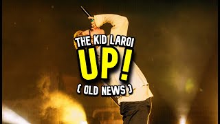 The Kid LAROI - UP! (Old News) (Unreleased)