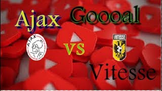 Gol ajax vs vitesse / Goal ajax vs vitesse 🔥🔥  Eredivisie HD 1_2