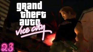 Grand Theft Auto Vice City: Part 23 JUST LIKE VIET NAM!!!