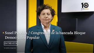 Susel Paredes: "Estamos en un escenario muy peligroso y van a tomar todos los poderes"