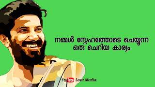 Dulquer Salmaan Dialogue WhatsApp Status Video | Malayalam Lyrical Whatsapp Status Video