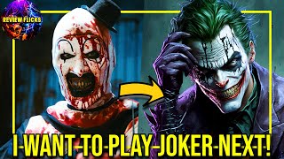 Terrifier 3 Actor Wants to Play JOKER in DCU? | Here's What He Had to Say