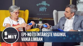 EPI-NO iti intareste vaginul | Vania Limban