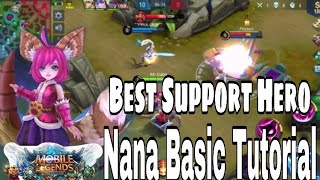 My Favorite Support Nana | Mobile Legends Bang Bang!