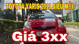 Chào bán Toyota Yaris 2011 1 chủ xe đẹp, máy móc, gầm đẹp, nguyên bản, giá 3xx