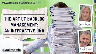 The Art Of Backlog Management: An Interactive QA with Lyn Girvan and Mick Brian