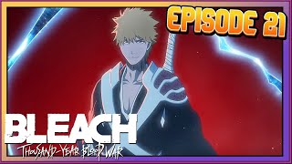 Ichigo Returns to the Battlefield | Bleach TYBW Ep 21 Review