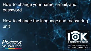 How to change your name, e-mail, password, language and measuring unit - IOK - Tutorial