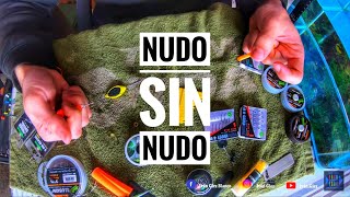 Montaje nudo sin nudo