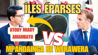 NANKAIZA ÎLES ÉPARSES❓️ -ANDRY RAJOELINA MPANDAINGA SY BE WERAWERA FOTSINY