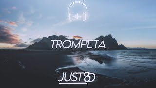 Willy William - Trompeta (8D Audio)