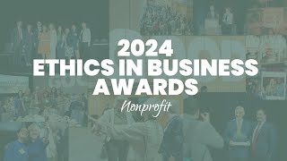 Nonprofit Finalists - 2024 Ethics in Business Awards