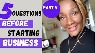 How to Start A Business Video # 5  (Why) | The How To Lady