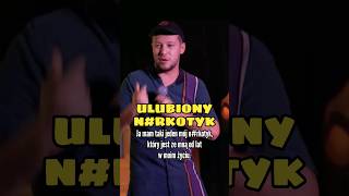 ULUBIONY NA*KOTYK #humor #standup