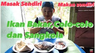 Mukbang Ikan Bakar dan Colo-colo😋