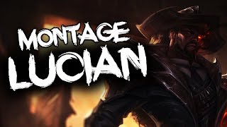 Lucian Montage | Best Lucian Plays Compilation | League of Legends | 2019 | Season 9