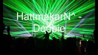 HattmakarN^ - Doobie [Hardstyle]