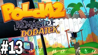 Polda 2 Remástr: DODATEK - #13 Tak jsme skončili v BLÁZINCI🏝️ - MUSÍME PRYČ! (CZ - Tomago)