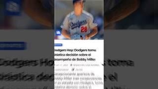 🧢⚾Entérate!!!.. #DodgersHoy: #Dodgers toma drástica decisión sobre el desempeño de Bobby Miller