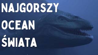 Ten Prehistoryczny Ocean Przyprawi Cię o Dreszcze