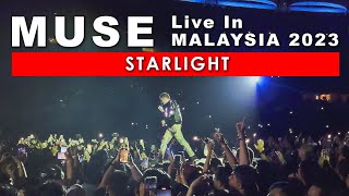 MUSE LIVE IN MALAYSIA 2023 : STARLIGHT