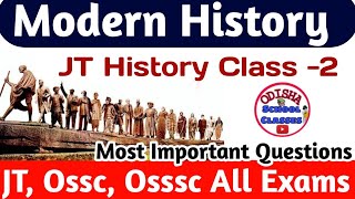 Modern History Class -2  for JT, Osssc, Ossc exams by Odisha School classes