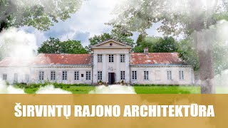 Širvintų rajono architektūra