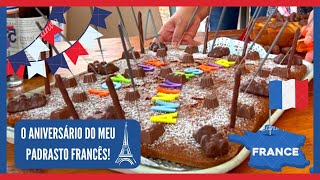 O ANIVERSÁRIO DO MEU PADRASTO FRANCÊS! 🇫🇷