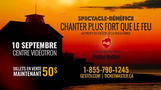 Chanter plus fort que le feu - 10 septembre 2017