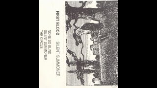 First Blood (uk) - 1989 demo#2 tracks - Intro + None So Blind + The Circle