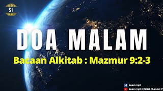 DOA MALAM (Bacaan Alkitab Mazmur 9:2-3)