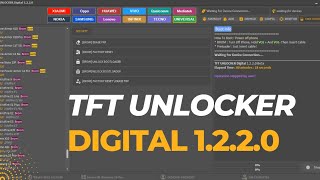 TFT UNLOCKER Digital 1.2.2.0 Crack 2022 🔥🔥 Remove FRP | RESET MiCloud | Format Partitions