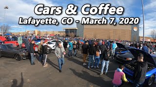 Cars and Coffee - Lafayette, CO - March 7th, 2020