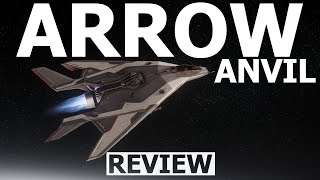 Star Citizen 3.24 - 10 Minutes More or Less Ship Review - ANVIL ARROW