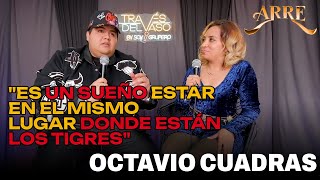 Octavio Cuadras se declara fan de Los Tigres del Norte