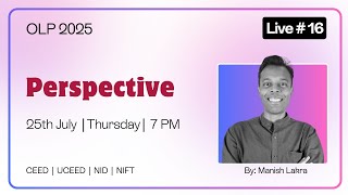 Live #16 | Perspective - Part-B | OLP 2025