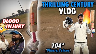 Thrilling CENTURY VLOG With Tail Enders 😍 || Blood Injury In a Match 🩸