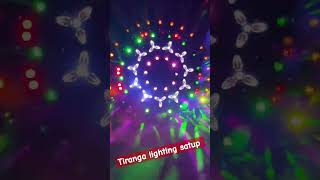 ||DJ LIGHTING SATUP || TIRANGA LIGHTING|| KHSI LAGI LIGHTING ||