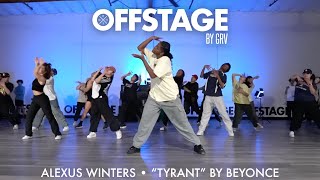 Alexus Winters beginner choreography to “TYRANT” by Beyonce at Offstage Dance Studio