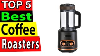 Best Coffee Bean Roasters In 2024 (TOP 5)