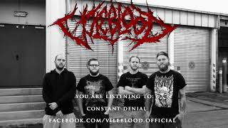 Vileblood - Constant Denial