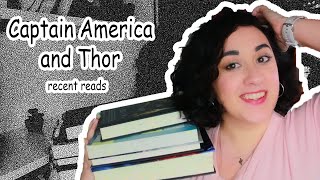 Recent Reads | Captain America and Thor