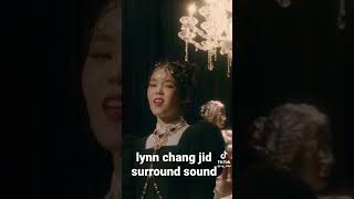 LYNN CHANG  JID SURROUND SOUND