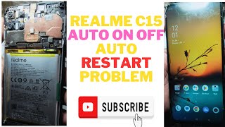 realme c15 auto on off auto restart problem