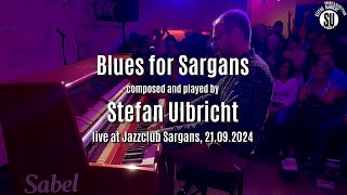 Blues for Sargans - Stefan Ulbricht