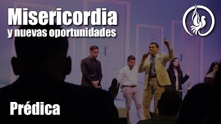 Misericordia y nuevas oportunidades - Visión de Dios - Pastor David Jiménez