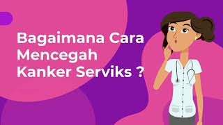 Bagaimana cara mencegah kanker serviks