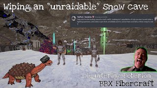 Wiping An Unraidable Snow Cave | YNWA | BBX Fibercraft