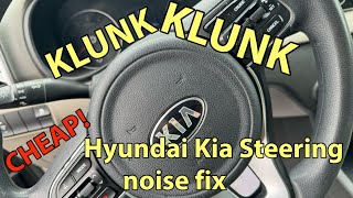 How To Fix Hyundai Kia Steering Wheel Clunk